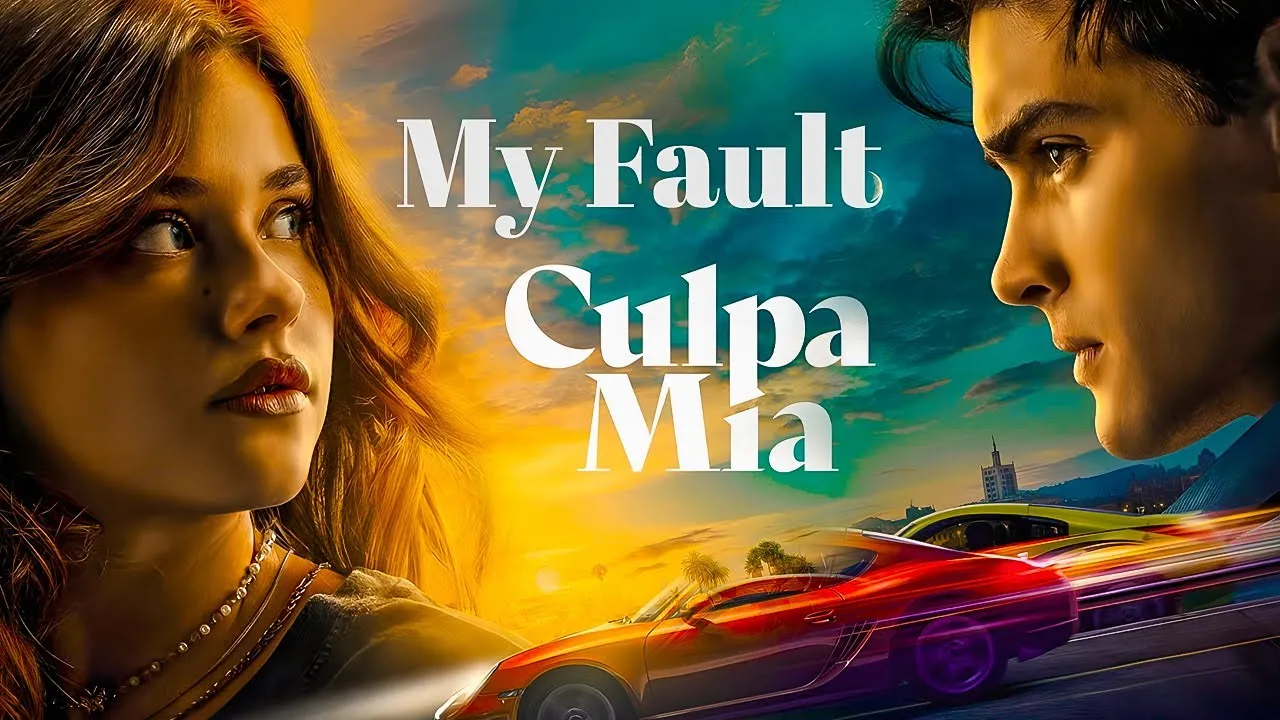 My Fault (2023) Dual Audio